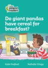 Image for Level 3 - Do giant pandas have cereal for breakfast?