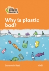 Image for Level 4 - Why is plastic bad?