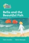 Image for Bella and the beautiful fish