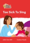 Image for Level 5 - Too Sick To Sing