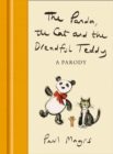Image for The Panda, the Cat and the Dreadful Teddy: A Parody