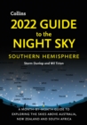 Image for 2022 guide to the night sky southern hemisphere: a month-by-month guide to exploring the skies above Australia, New Zealand and South Africa