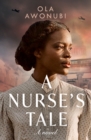 Image for A nurse&#39;s tale