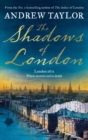 Image for The shadows of London