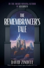 Image for The remembrancer&#39;s tale