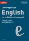 Image for Cambridge IGCSE English (as an Additional Language) Teacher&#39;s Guide