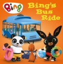 Bing's bus ride. - HarperCollinsChildren'sBooks