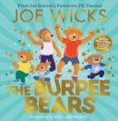 The burpee bears - Wicks, Joe French, Vivian Howard, Paul,