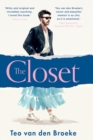 Image for The closet  : a coming-of-age story of love, awakenings and the clothes that made (and saved) me