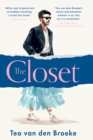 Image for The Closet : A coming-of-age story of love, awakenings and the clothes that made (and saved) me