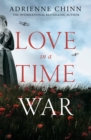 Image for Love in a Time of War : Book 1