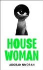 Image for House Woman