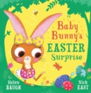 Baby bunny's Easter surprise - Baugh, Helen