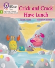 Image for Crick and Crock Have Lunch