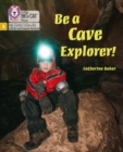 Image for Be a Cave Explorer