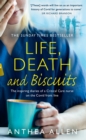Image for Life, Death and Biscuits