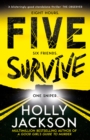 Five survive - Jackson, Holly