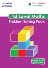 Image for 1st level maths  : for curriculum for excellence primary maths: Problem solving pack