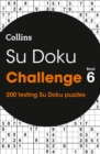 Image for Su Doku Challenge Book 6 : 200 Su Doku Puzzles