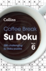 Image for Coffee Break Su Doku Book 6