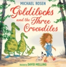 Image for Goldilocks and the Three Crocodiles