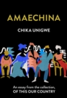 Image for Amaechina: An Essay from the Collection, Of This Our Country