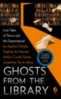 Image for Ghosts from the library  : lost tales of terror and the supernatural