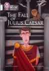 Image for The Fall of Julius Caesar