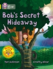 Image for Bob&#39;s Secret Hideaway