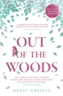 Image for Out of the woods: a tale of positivity, kindness and courage