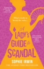 Image for A lady&#39;s guide to scandal