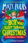 Image for The Boy Who Slept Through Christmas