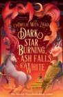 Image for Dark star burning, ash falls white
