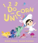 Image for 1, 2, 3, do the unicorn