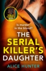 Image for The Serial Killer’s Daughter