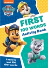 Image for PAW Patrol First 100 Words Activity Book : Get Set for School!