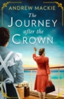 Image for The Journey After the Crown