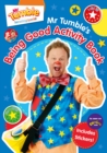 Image for Mr Tumble&#39;s Being Good Sticker and Activity Book