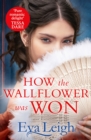 Image for How the Wallflower Was Won : 2