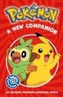Image for A new companion  : an exciting Pokâemon adventure story!