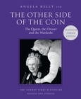 Image for The other side of the coin  : the queen, the dresser and the wardrobe