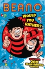 Would you rather - Beano Studios