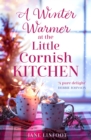 Image for A Winter Warmer at the Little Cornish Kitchen : Book 3