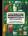Image for Mobspotter&#39;s encyclopedia  : the ultimate guide to the mobs of Minecraft
