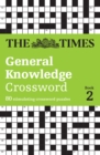 Image for The Times General Knowledge Crossword Book 2 : 80 General Knowledge Crossword Puzzles
