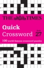 Image for The Times Quick Crossword Book 27 : 100 General Knowledge Puzzles
