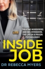 Image for Inside job  : treating murderers and sex offenders