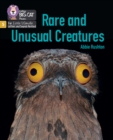 Image for Rare and Unusual Creatures : Phase 5 Set 5 Stretch and Challenge