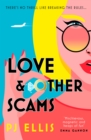Image for Love &amp; Other Scams