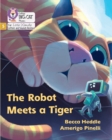 Image for The Robot Meets a Tiger
